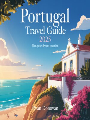 cover image of Portugal Travel Guide 2025